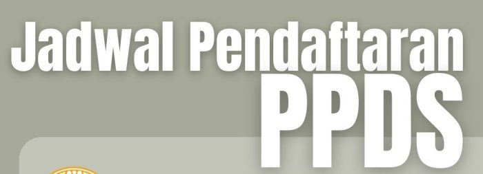 Pendaftaran Ppds Ugm Periode Januari 2025