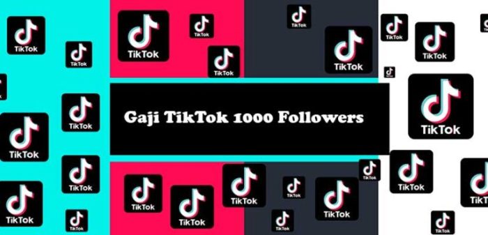 Gaji Tiktok 1k Followers 2025
