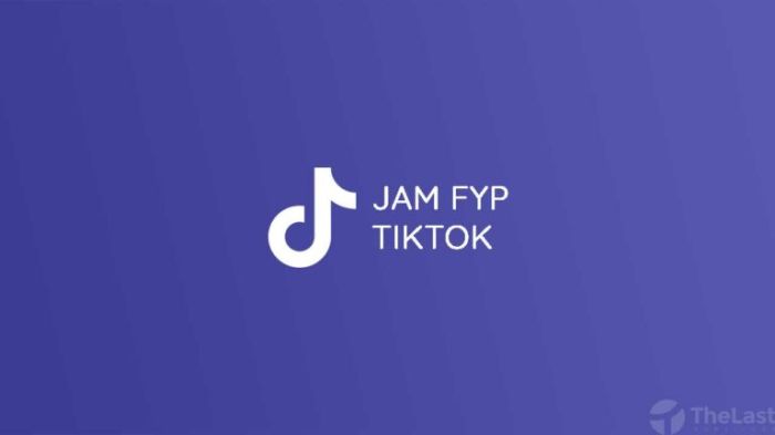 Jadwal Fyp Tiktok Bulan Oktober 2025