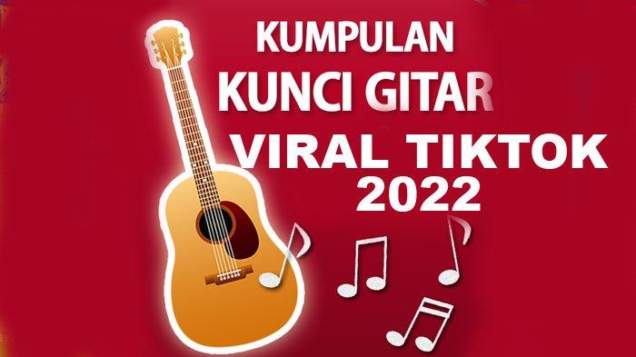 Chord Lagu Galau Tiktok 2025