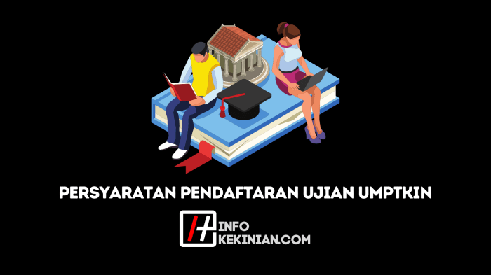 Umptkin lengkap jadwal alur syarat belajargiat Aplikasi Umptkin 2025