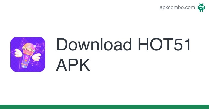Aplikasi Hot51 Mod Terbaru 2025