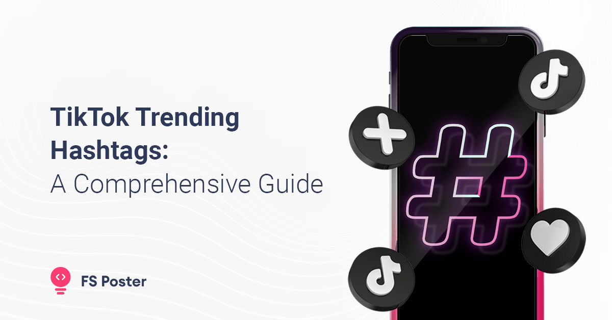 Hashtags Tiktok 2025
