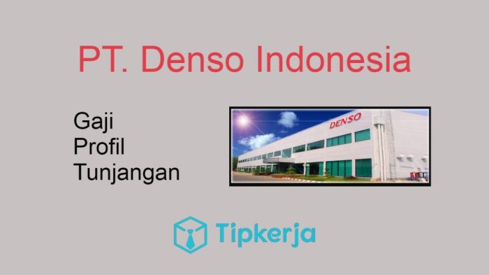 Gaji Pt Denso Indonesia 2025