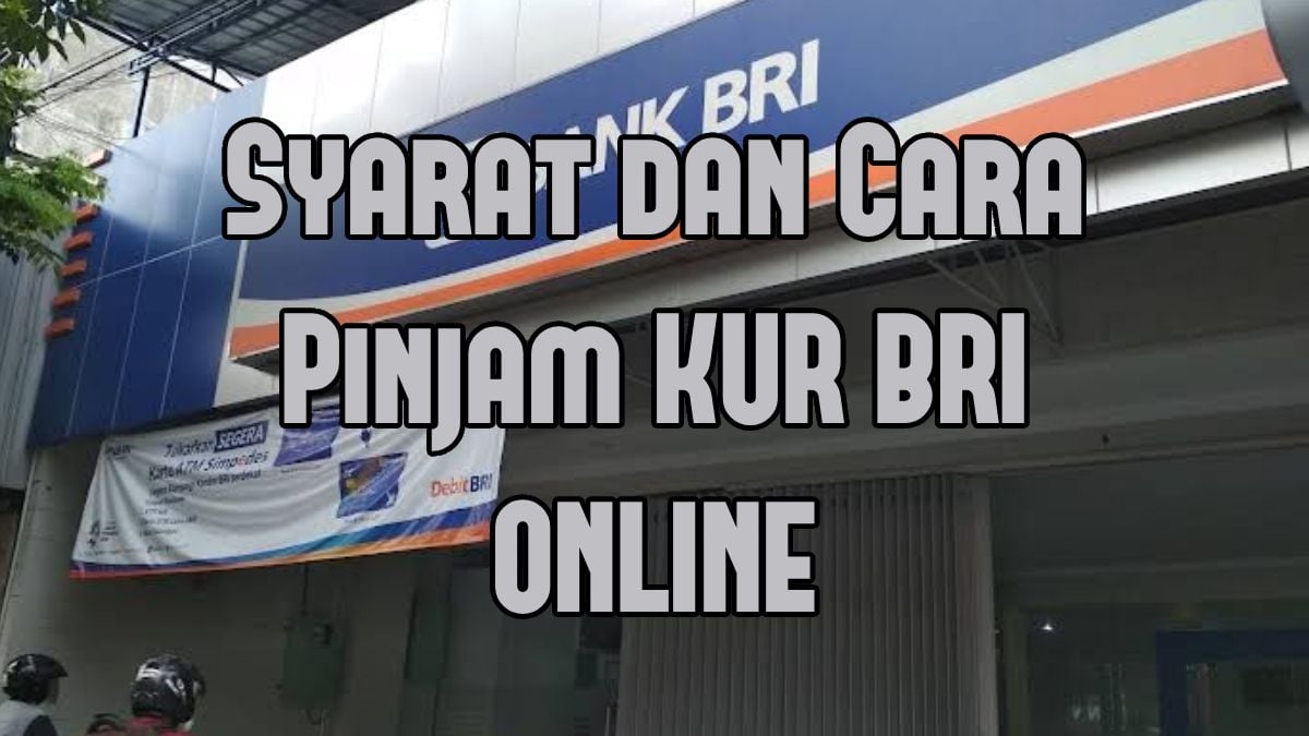KUR BRI 2025 Online Tanpa Jaminan