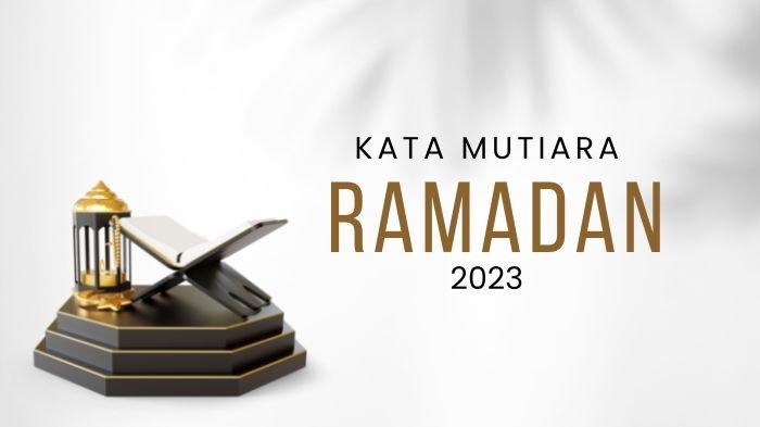 Kata Bijak Ramadhan 2025