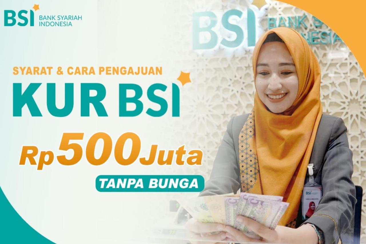 Persyaratan Pengajuan KUR Bsi 2025