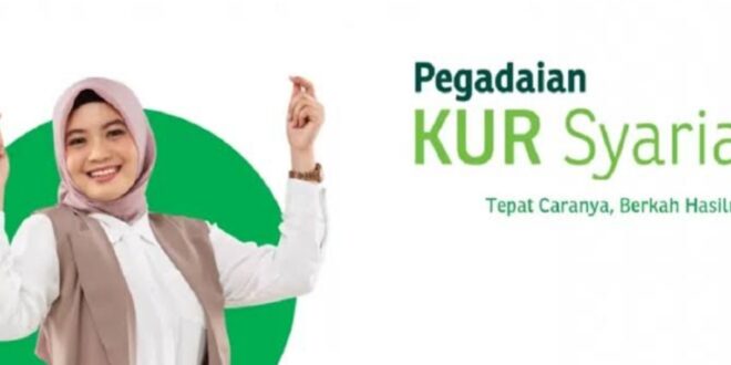 KUR Di Pegadaian 2025 Kapan Dibuka
