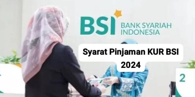 Pinjaman Bsi 2025 Non KUR