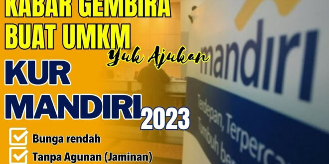 Non KUR Bank Pinjaman Bank Mandiri 2025 Non KUR