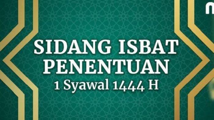 Sidang Isbat Idul Fitri 2025 Jam Berapa