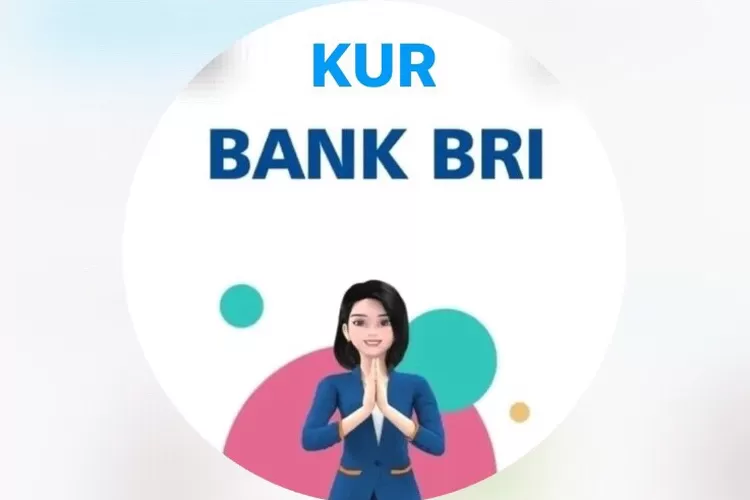 BRI KUR 2025 Tabel Angsuran