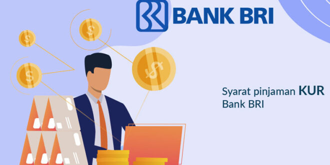 Kapan KUR BRI Dibuka 2025