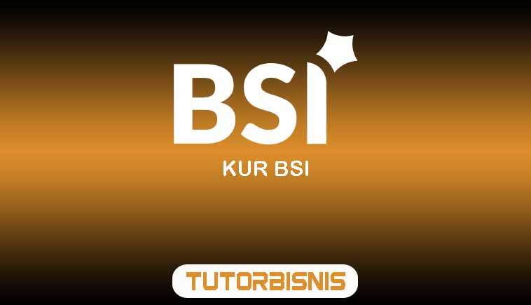 Syarat KUR Bsi 2025