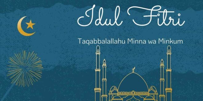 Ucapan Menjelang Idul Fitri 2025
