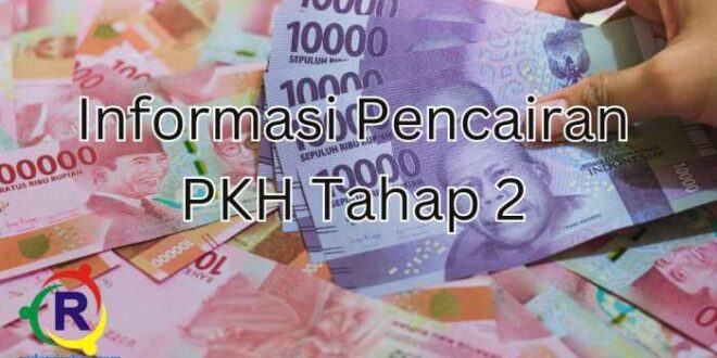Tanggal Berapa Bantuan PKH Cair 2025
