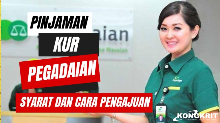 Syarat Pengajuan KUR Pegadaian 2025