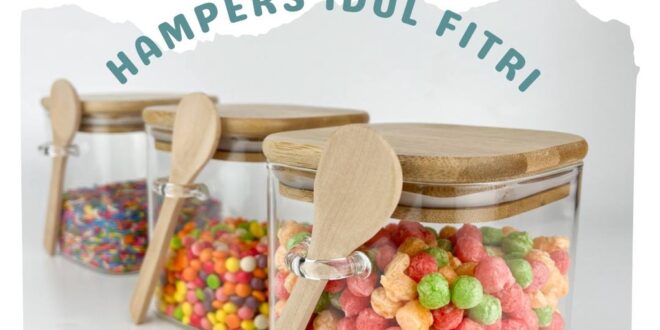 Ide Hampers Idul Fitri 2025