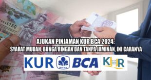 Syarat Pengajuan KUR BCA 2025 Terbaru