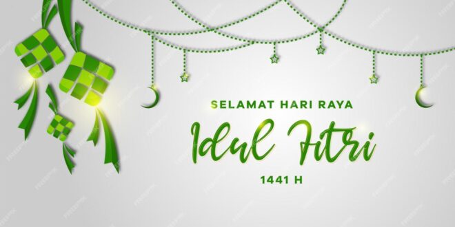 Ucapan Dan Gambar Selamat Hari Raya Idul Fitri 2025