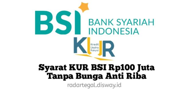 Daftar Angsuran KUR Bsi 2025