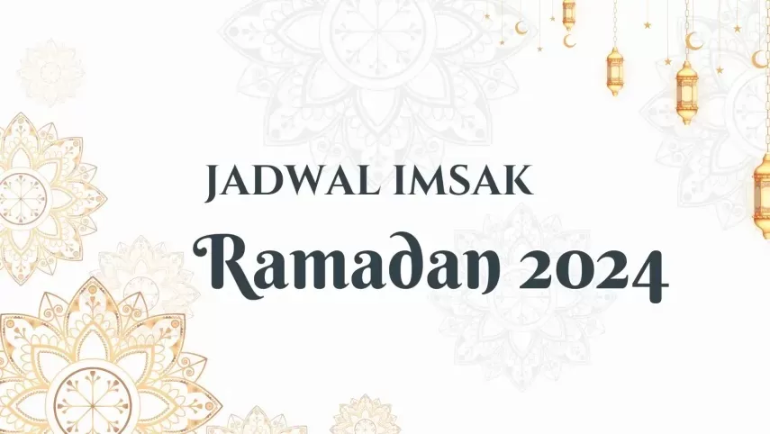 Waktu Imsakiyah Ramadhan 2025