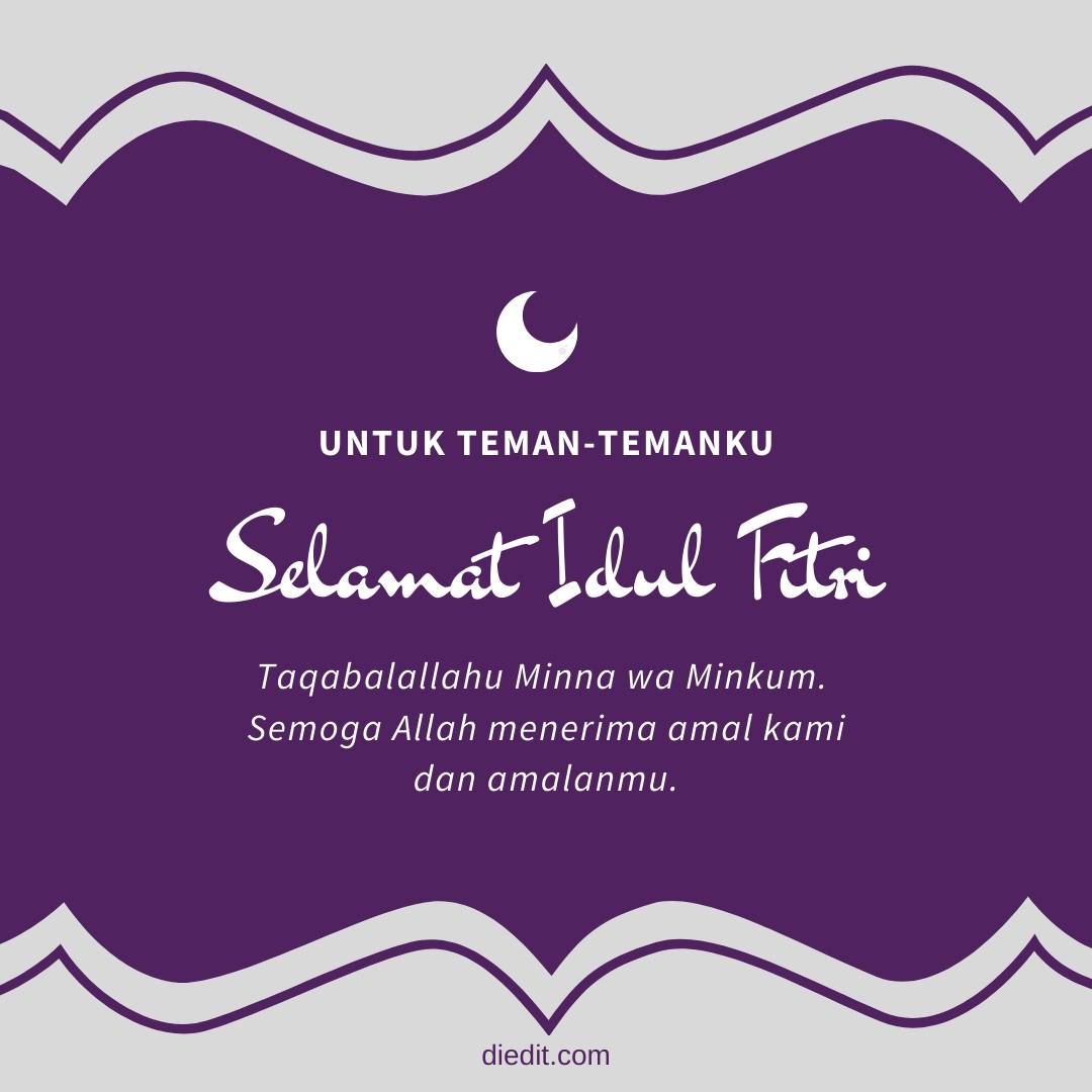 Ucapan Idul Fitri 2025 Kepada Teman