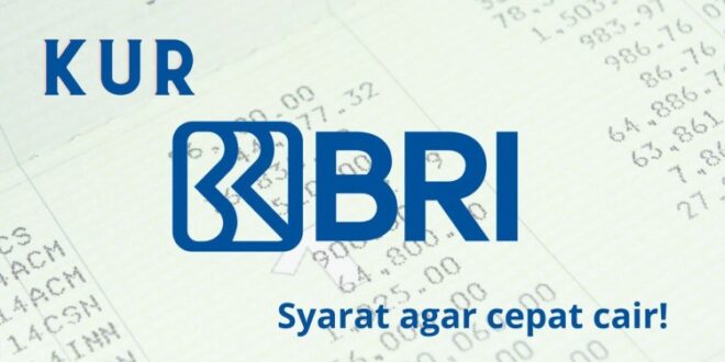 Tata Cara Pengajuan KUR BRI 2025
