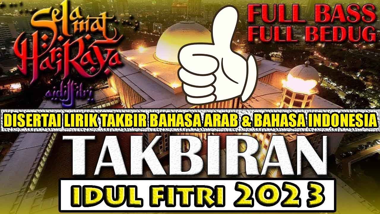 Takbir Idul Fitri 2025