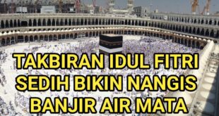 Lagu Takbiran Idul Fitri 2025