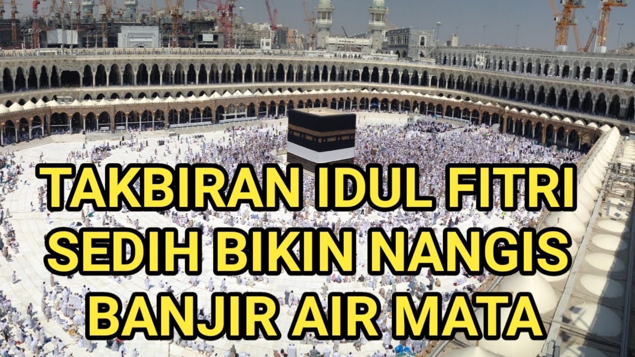 Lagu Takbiran Idul Fitri 2025