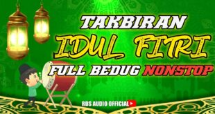 Takbiran Idul Fitri 2025 Merdu