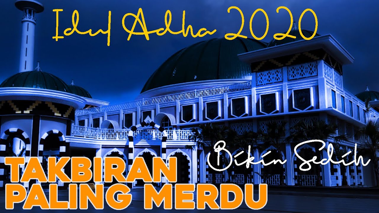 Video Takbiran Idul Fitri 2025