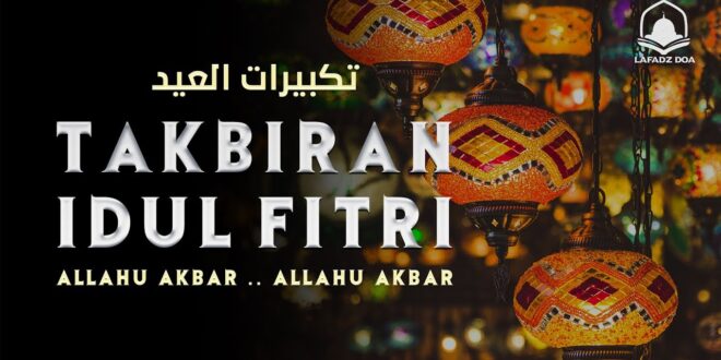Pawai Takbiran Idul Fitri 2025