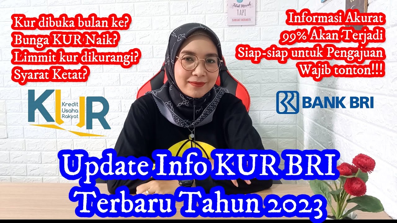 Kapan KUR 2025 Dimulai