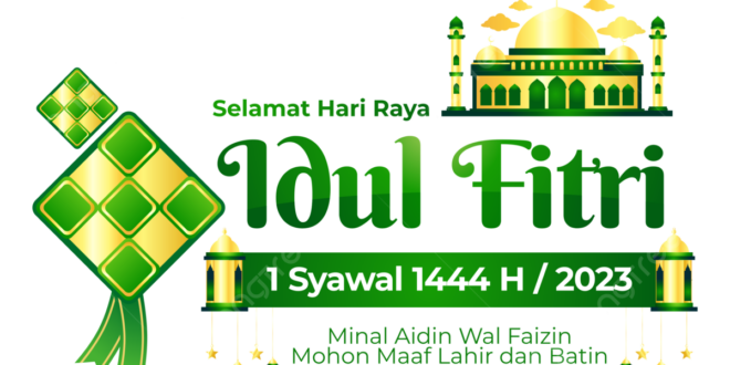 Idul Fitri 2025 1 Syawal 1445 H
