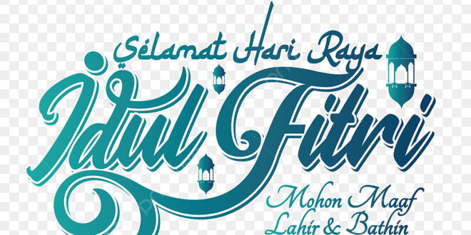 Ucapan Untuk Lebaran Idul Fitri 2025