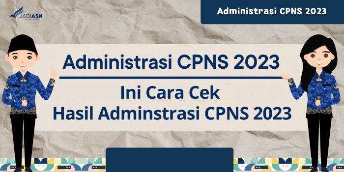 Pengumuman Administrasi CPNS 2025