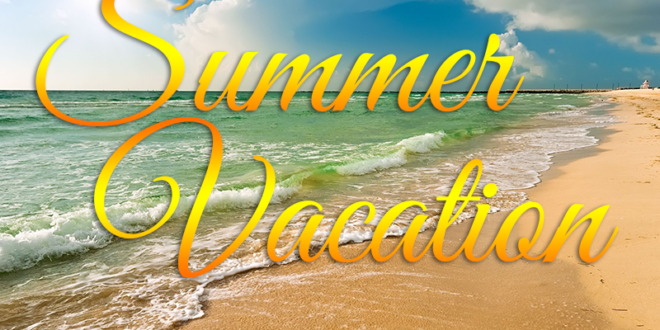 Vacation summer srs faculty school jul teacher main blog
