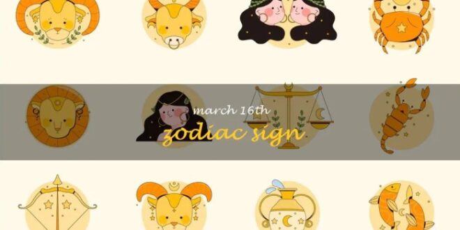 Zodiak Bulan Maret Tanggal 16