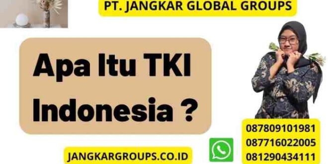 TKI Adalah Pahlawan Devisa 2025