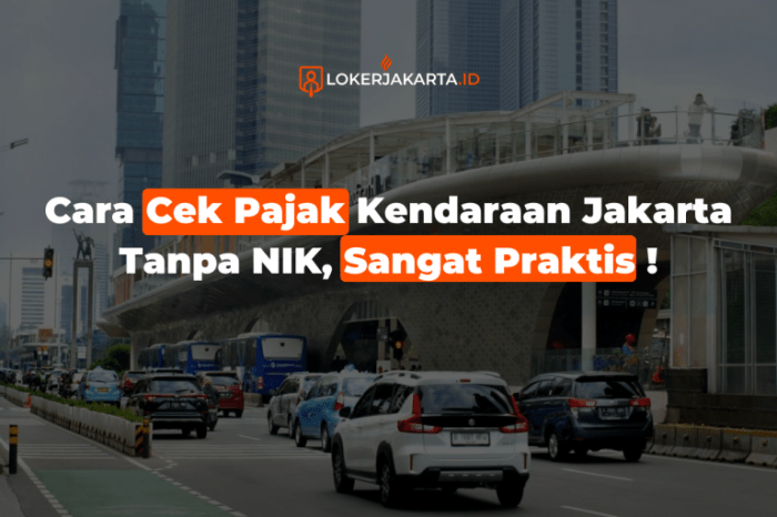 Cek Pajak Kendaraan Jakarta Tanpa Nik 2025