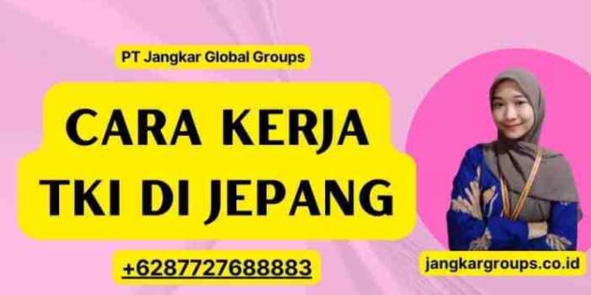 Gaji TKI Jepang 2019 2025