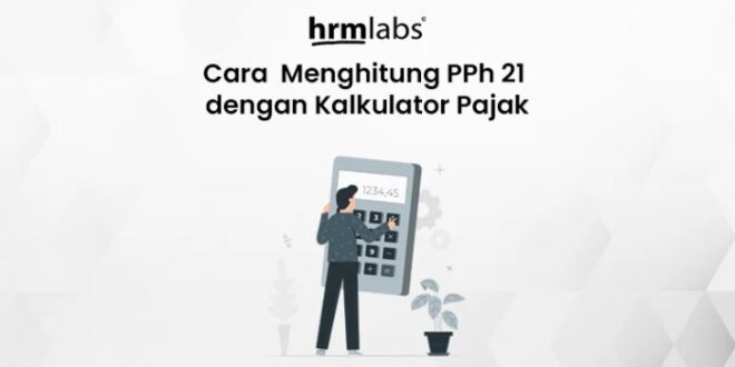 Cara Menghitung Pph 21 THR Maret 2025