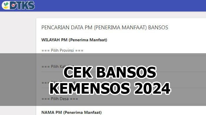 Cek Bansos Kemensos -Go -Id 2025