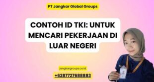 TKI Adalah Singkatan Dari 2025