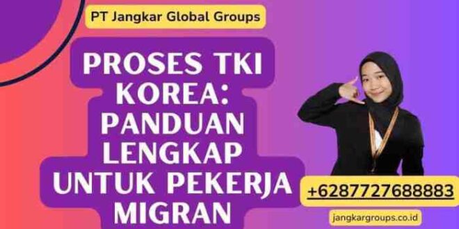 Cara Menjadi TKI 2019 2025