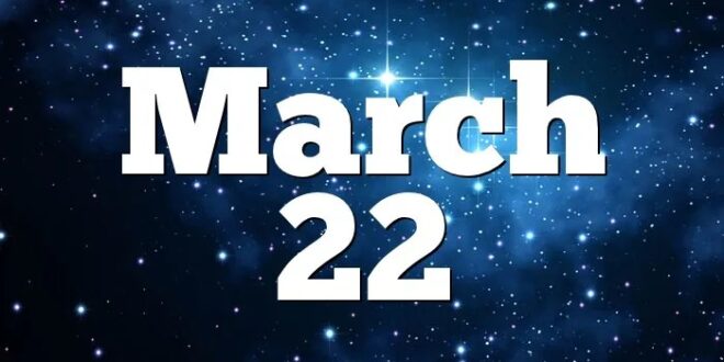 Zodiak Bulan Maret Tanggal 22