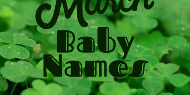 Nama Bayi Bulan Maret