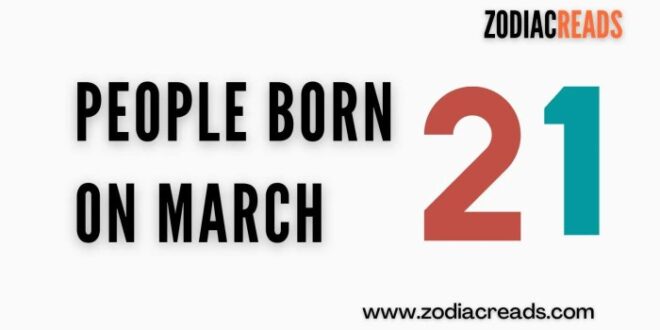 Zodiak Bulan Maret Tanggal 21